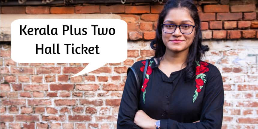 Kerala Plus Two Hall Ticket 2026 - Download +2 Admit Card Here