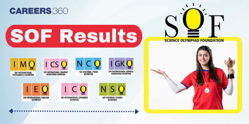 SOF Result 2025–26: Check IMO, IEO, NSO, IGKO, ICSO Results @ sofworld.org