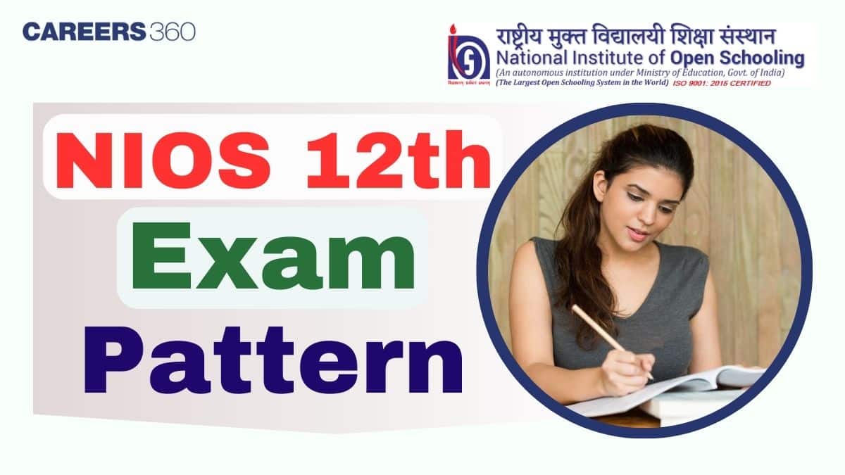 NIOS 12th Exam Pattern 2025: Subject-Wise Marking Scheme