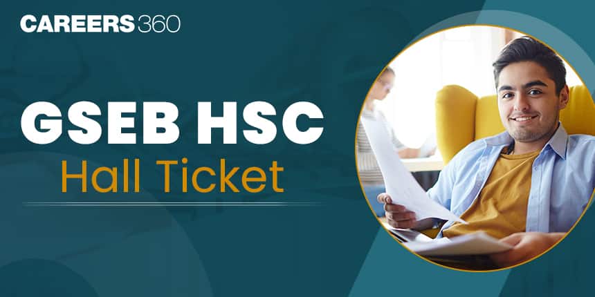 GSEB HSC Hall Ticket 2026, Download Gujarat 12th Admit Card Here