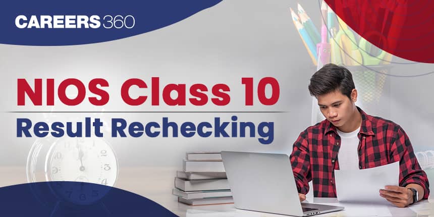 NIOS 10th Rechecking Result 2025: Check Result Date, Re-check/Re-evaluation Process