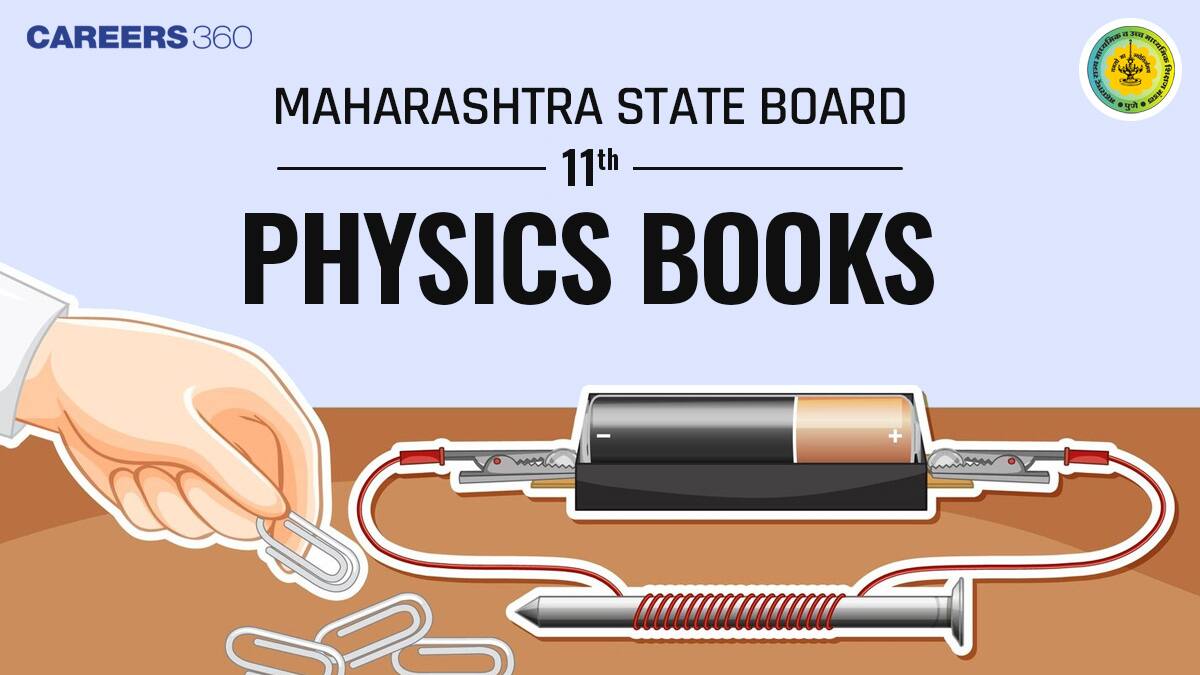 Maharashtra State Board 11th Physics Books - Download PDF Free Online