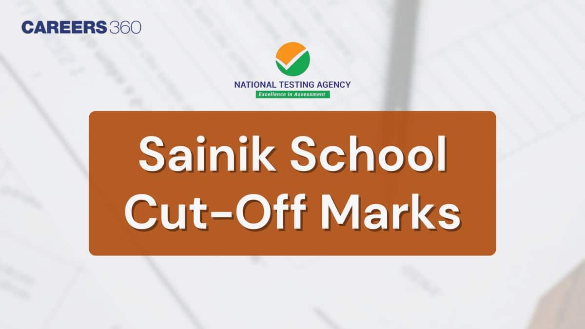 Sainik School Cutoff Marks 2026 – AISSEE Class 6 & 9 Cut Off, Passing Marks, Reservation