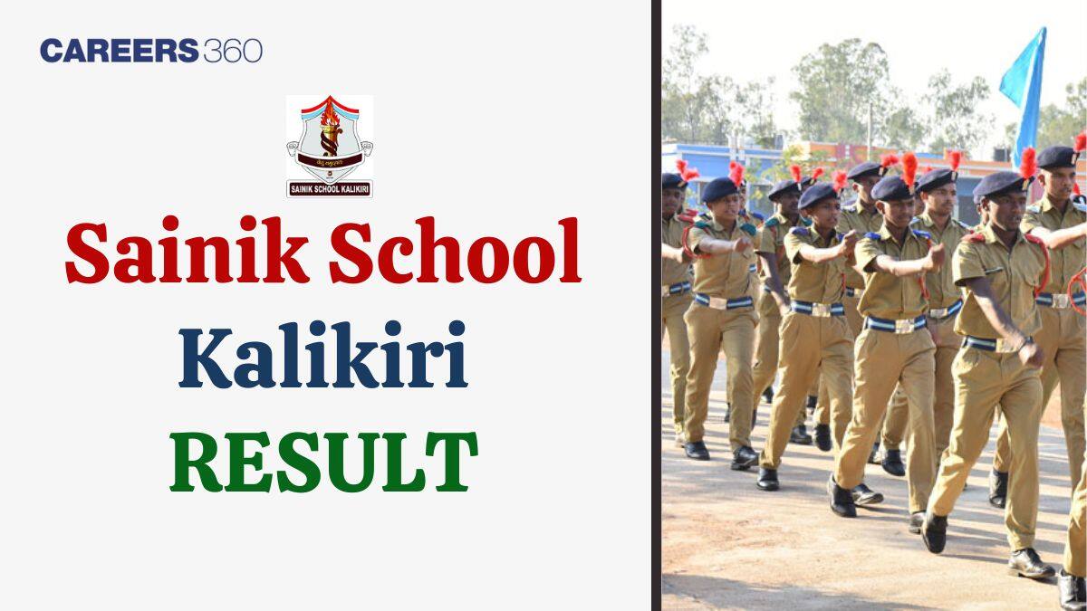 Sainik School Kalikiri Result 2026, Check AISSEE Class 6 & 9 Score Card Here