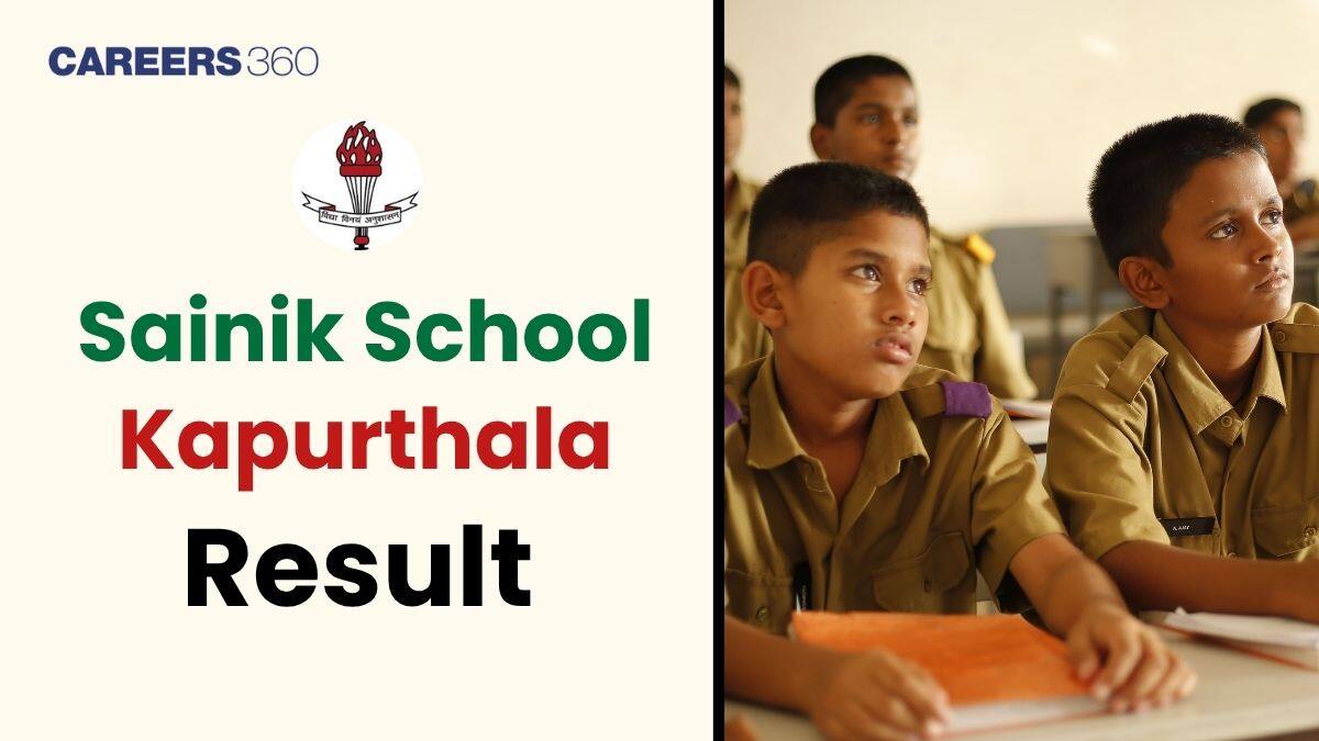 Sainik School Kapurthala Result 2026: Check AISSEE Class 6 & 9 Result Here