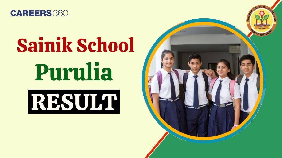 Sainik School Purulia Result 2026: Check AISSEE Class 6 & 9 Merit List Here