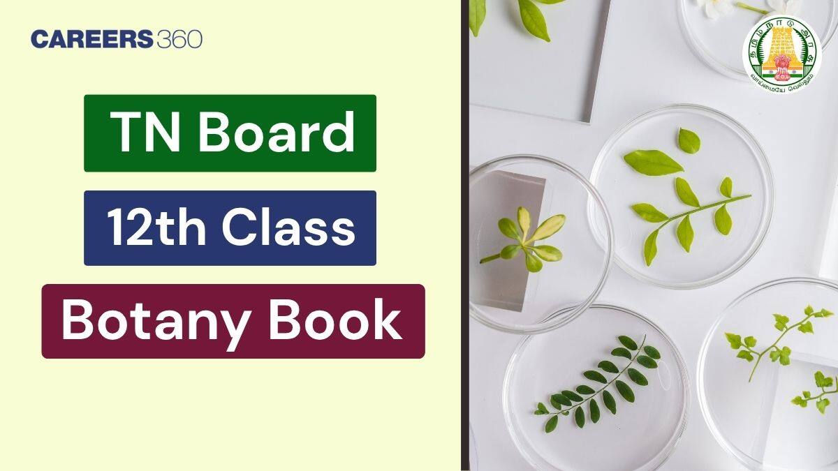 Tamil Nadu Board Class 12th Botany Books - Download PDF Free Online
