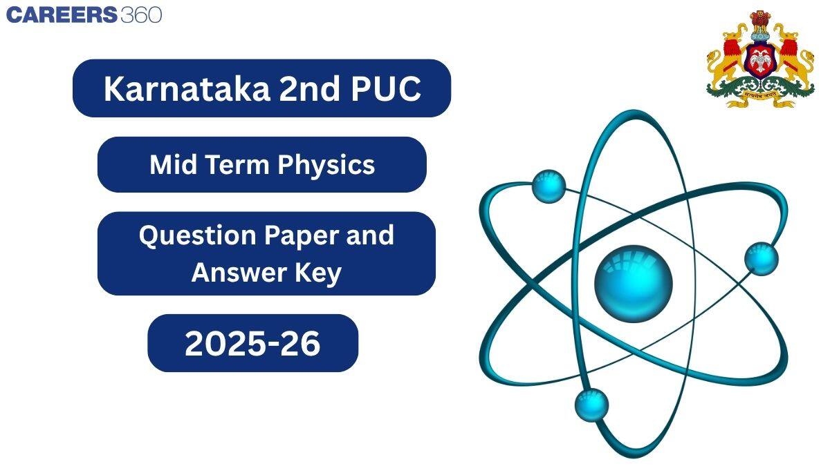 Karnataka 2nd PUC Mid Term Physics Question Paper 2025-26 PDF with Solutions