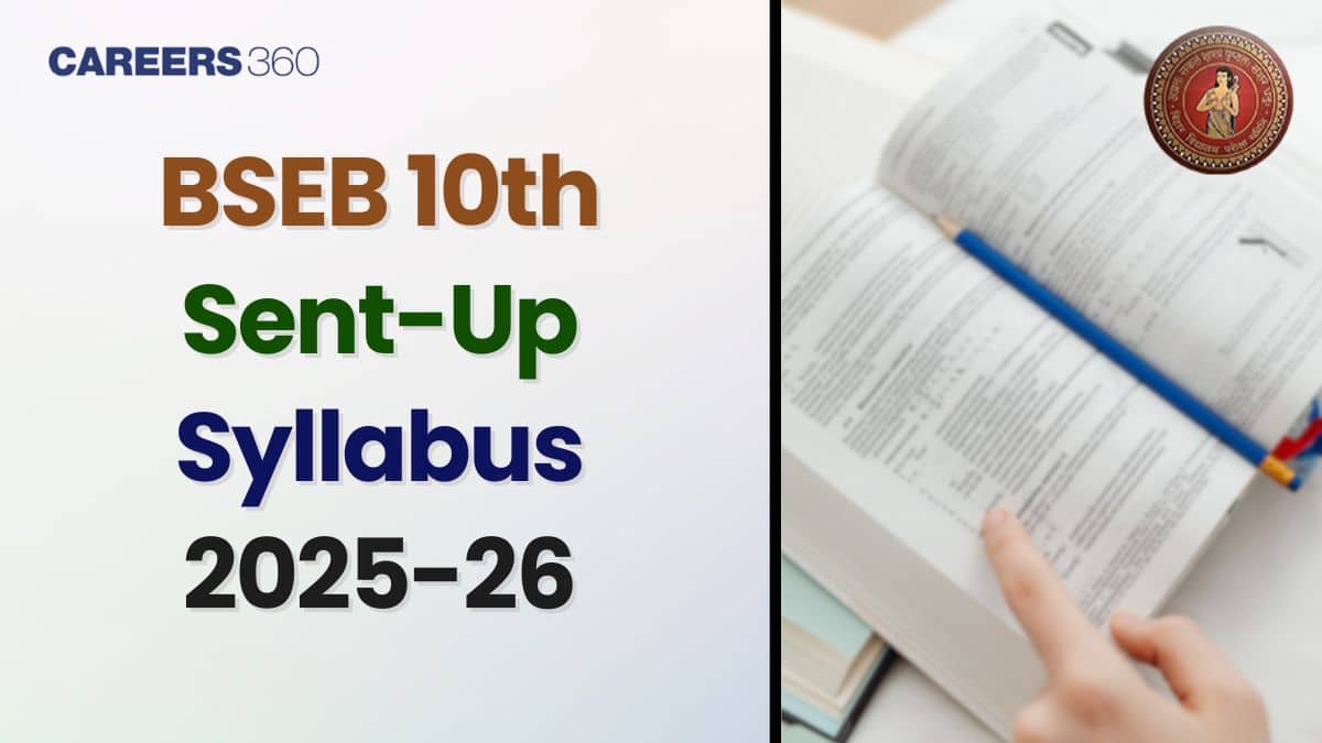 Bihar Board Class 10 Sent-Up Syllabus 2025-26: Download Subject-Wise BSEB 10th Syllabus PDF