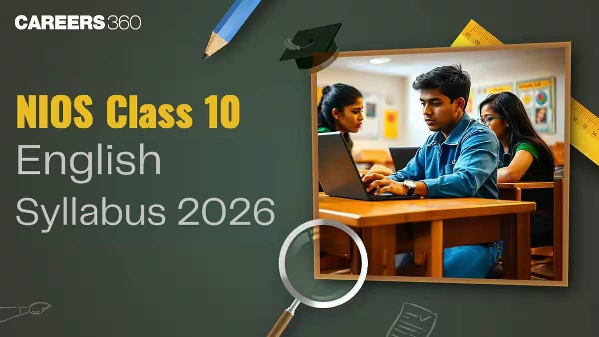 NIOS Class 10 English Syllabus 2025 – Download PDF, Exam Pattern & Marking Scheme