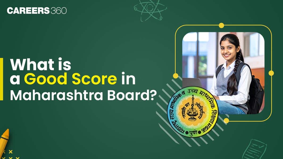 What is a Good Score in Maharashtra Board? – HSC & SSC Exam Marks Guide