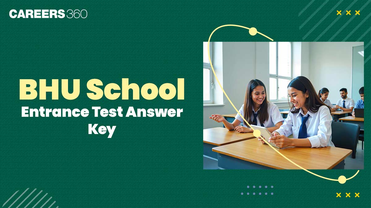 BHU SET Answer Key 2026 Out - Download Solutions for Class 6, 9, and 11 Entrance Exam