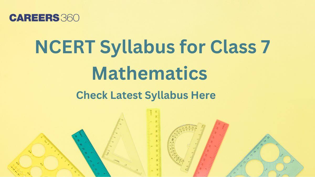 NCERT Syllabus for Class 7 Maths 2025-26 - Download All Subject Chapter PDF