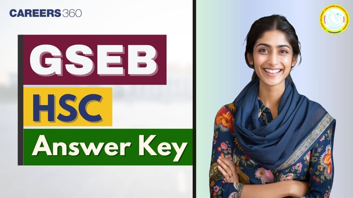 GSEB HSC Answer Key 2025 Out, Download GSEB HSC 12th  Science Stream Answer Key PDF