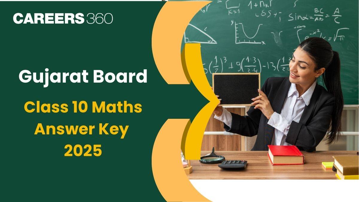 GSEB SSC Maths Answer Key 2025 Set Wise Out: Download PDF (1 March)