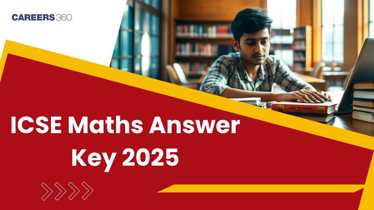 ICSE Class 10 Maths Answer Key 2025 – Download PDF All Sets