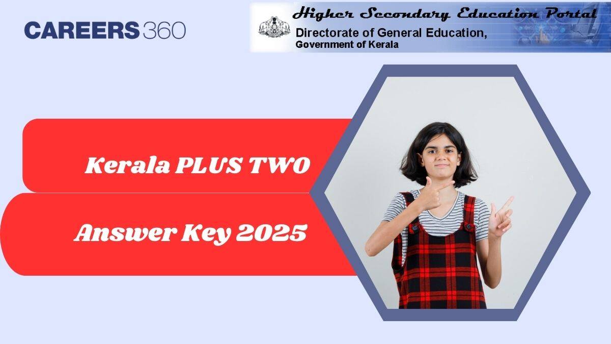 Kerala Plus Two Answer Key 2025, Download DHSE Kerala +2 Exam Paper Solutions PDF
