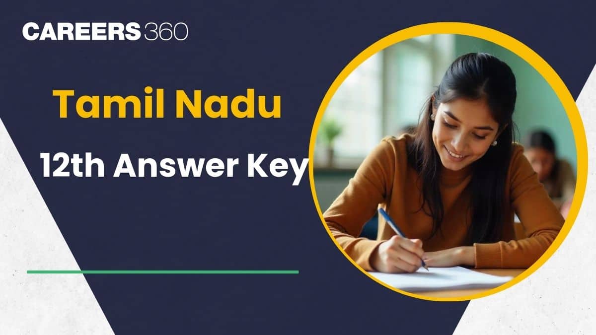 Tamil Nadu 12th Answer Key 2025, Download TN HSC Exam Solution PDF