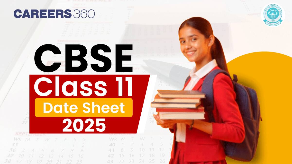 CBSE Class 11 Date Sheet 2026 – Download Class 11th Exam Schedule for All Subjects