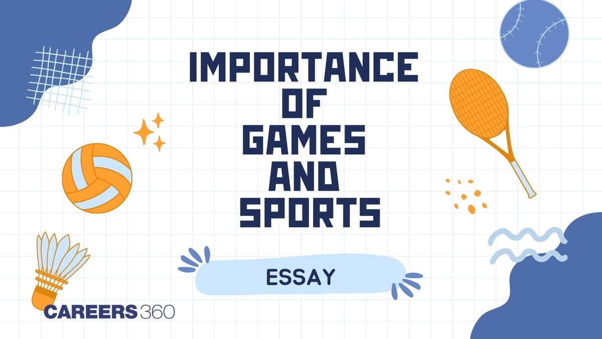 Importance of Games and Sports Essay