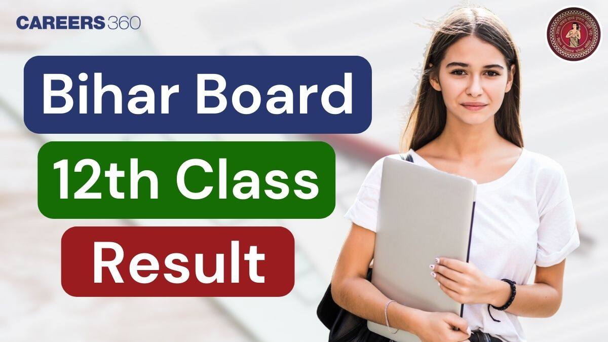 Bihar Board 12th Result 2025 (Out), Check BSEB Inter Result @interresult2025.com