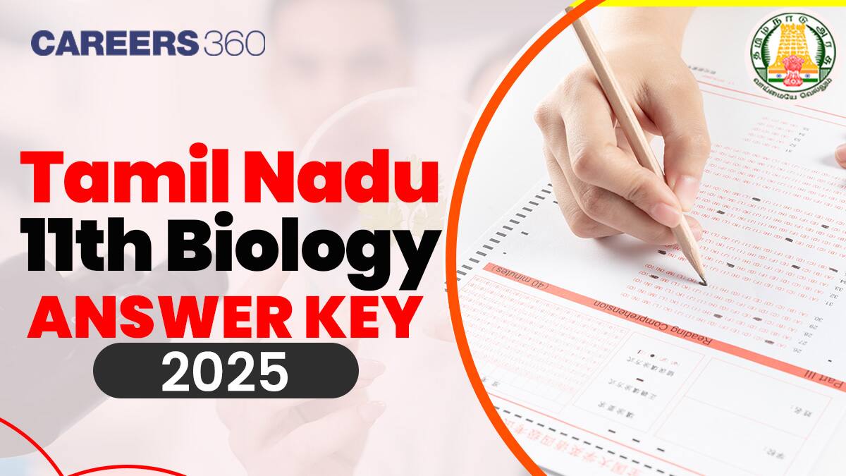 Tamil Nadu 11th Biology Answer Key 2025 (17 March): Download PDF (All Sets)