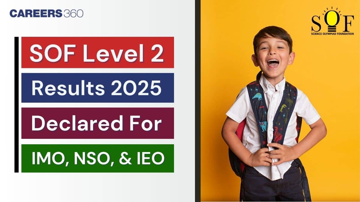 SOF Level 2 Results 2025 Announced, Check IMO, NSO, IEO Scores & Rank Online Here