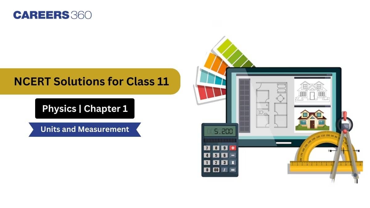 NCERT Solutions for Class 11 Physics Chapter 1 Units and Measurement