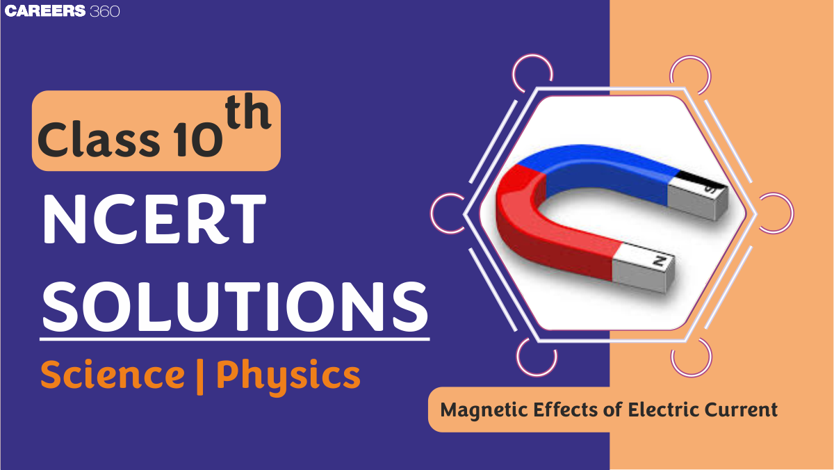 NCERT Solutions for Class 10 Science Chapter 12 