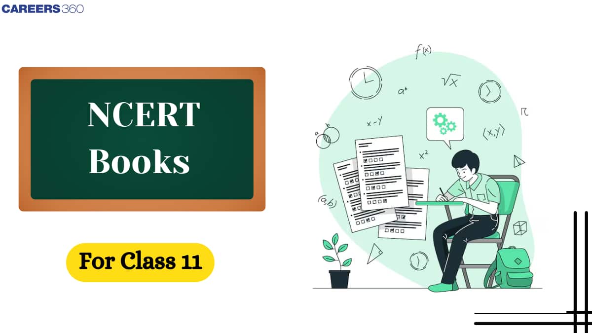 NCERT Books for Class 11: Free PDF Download All Subjects