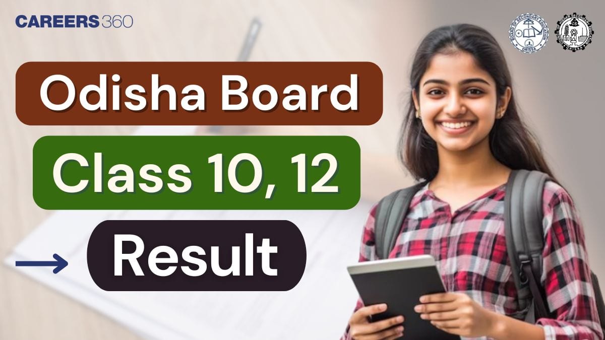 Odisha Board Result 2025, Download Odisha 10th, 12th Marksheet