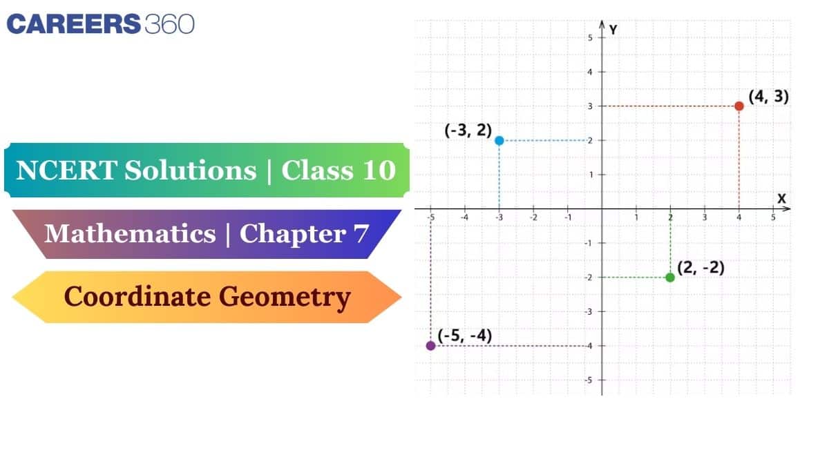 NCERT Solutions for Class 10 Maths Chapter 7 Coordinate Geometry