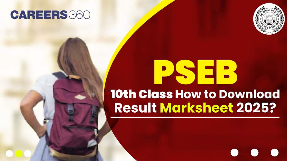 PSEB 10th Class 2025: Result (Out) Marksheet via Website, DigiLocker & SMS