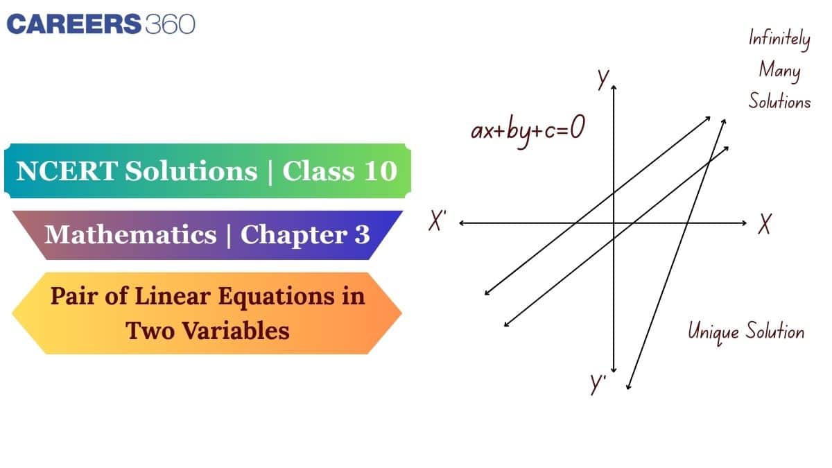 NCERT Solutions for Class 10 Maths Chapter 3 Pair of Linear Equations in Two Variables