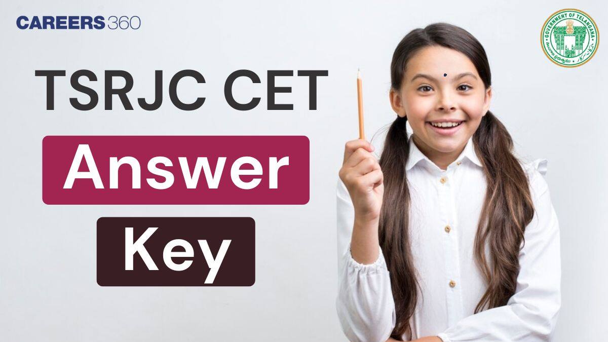 TSRJC CET Answer Key 2025 Out: Download PDF & Raise Objections at tgrjc.cgg.gov.in