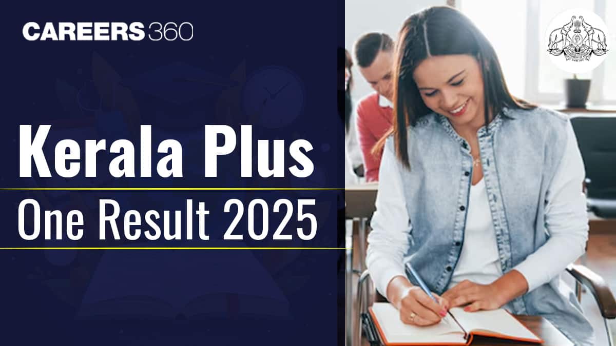 Kerala Plus One Revaluation and Scrutiny Result 2025 Out, Check DHSE Kerala 11th Result @keralaresults.nic.in