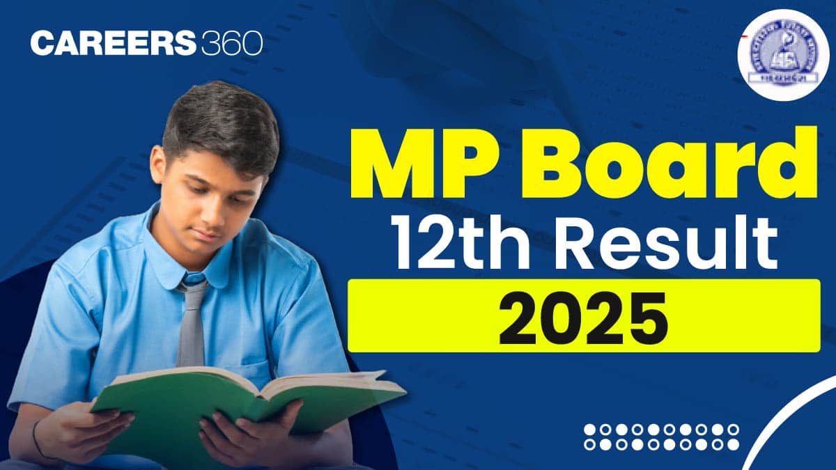MP Board 12th Result 2025 (Out), Check MPBSE Result Direct Link @mpresults.nic.in
