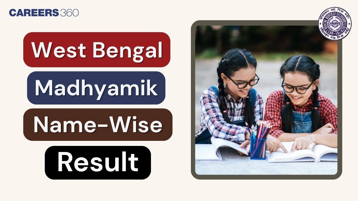 WB Madhyamik Pariksha Result 2025 Name Wise @wbbse.wb.gov.in, Download Scorecard