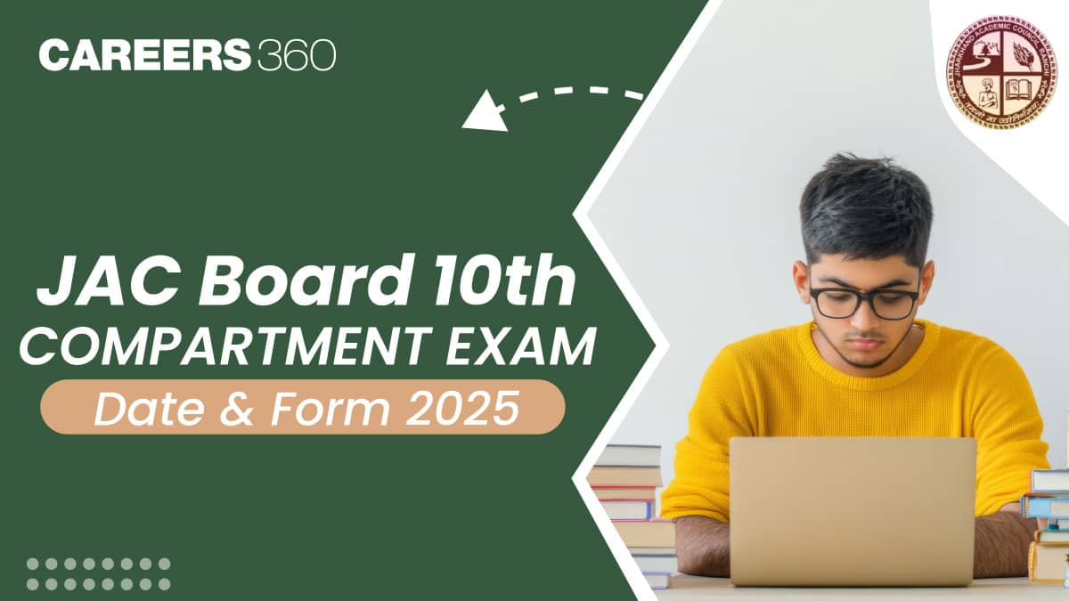 JAC 10th Compartment Exam 2025 Out: Dates, Application Form & Admit Card Details