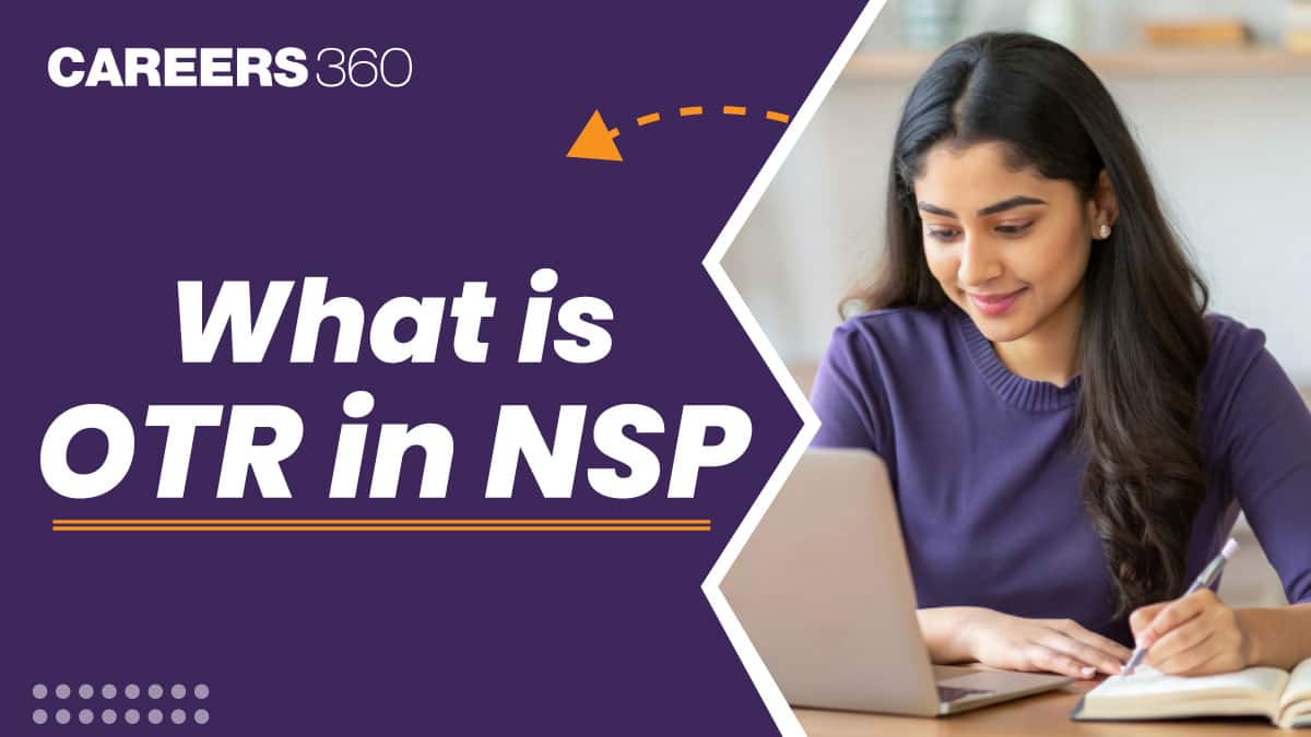 What is OTR in NSP? – NSP OTR Registration 2025-26 Comprehensive Guide