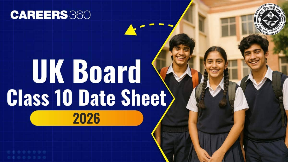 UK Board Date Sheet 2026 Class 10, Check UK 10th Board Exam Dates Here