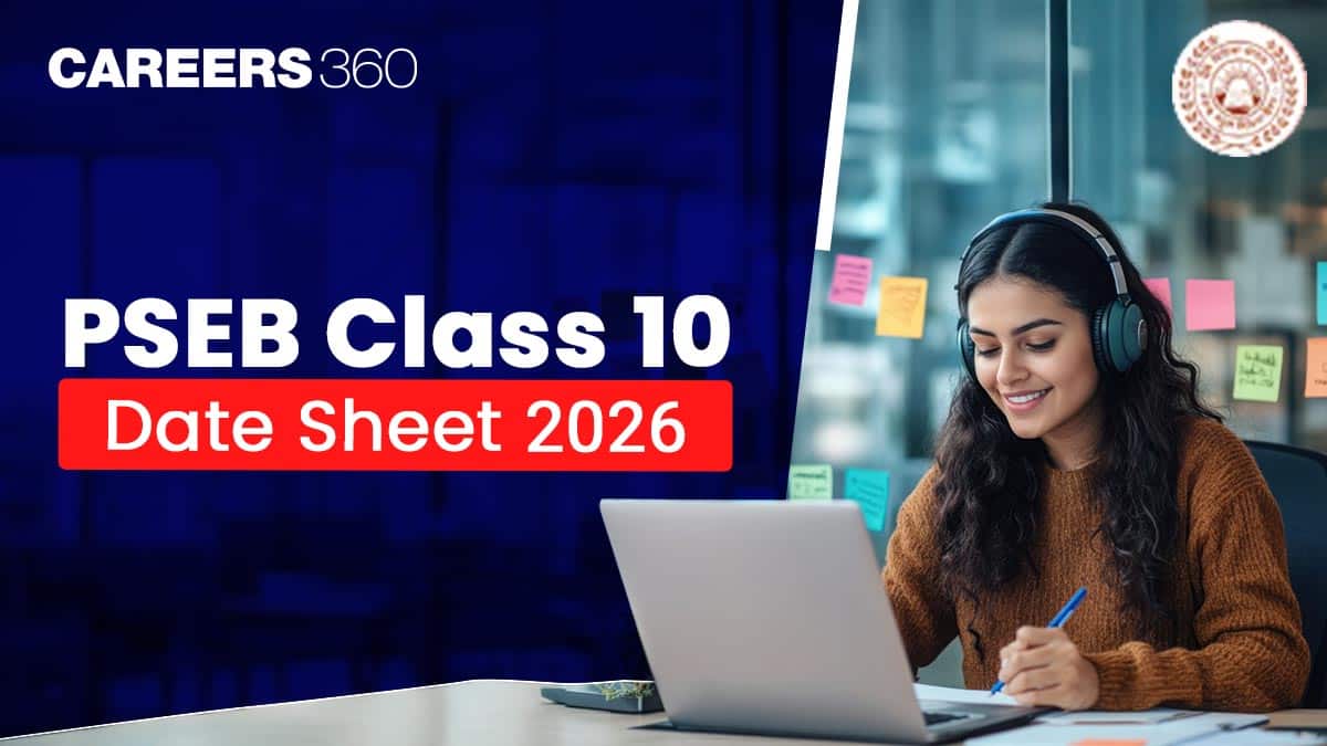 PSEB 10th Class Date Sheet 2026, Check Punjab Board 10th Time Table