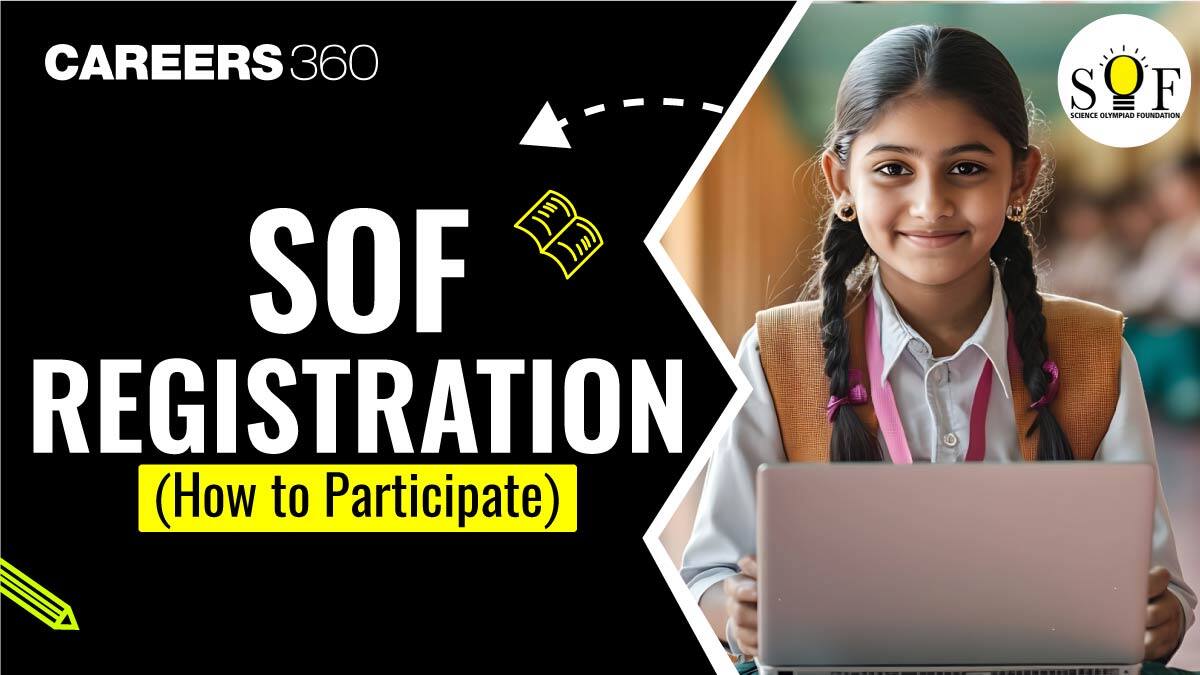 SOF Registration 2025-26: How to Participate in SOF Olympiad Exams
