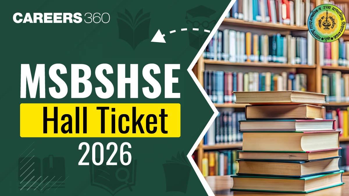 Maharashtra Board Hall Ticket 2026 (SSC & HSC) – Download MSBSHSE Admit Card