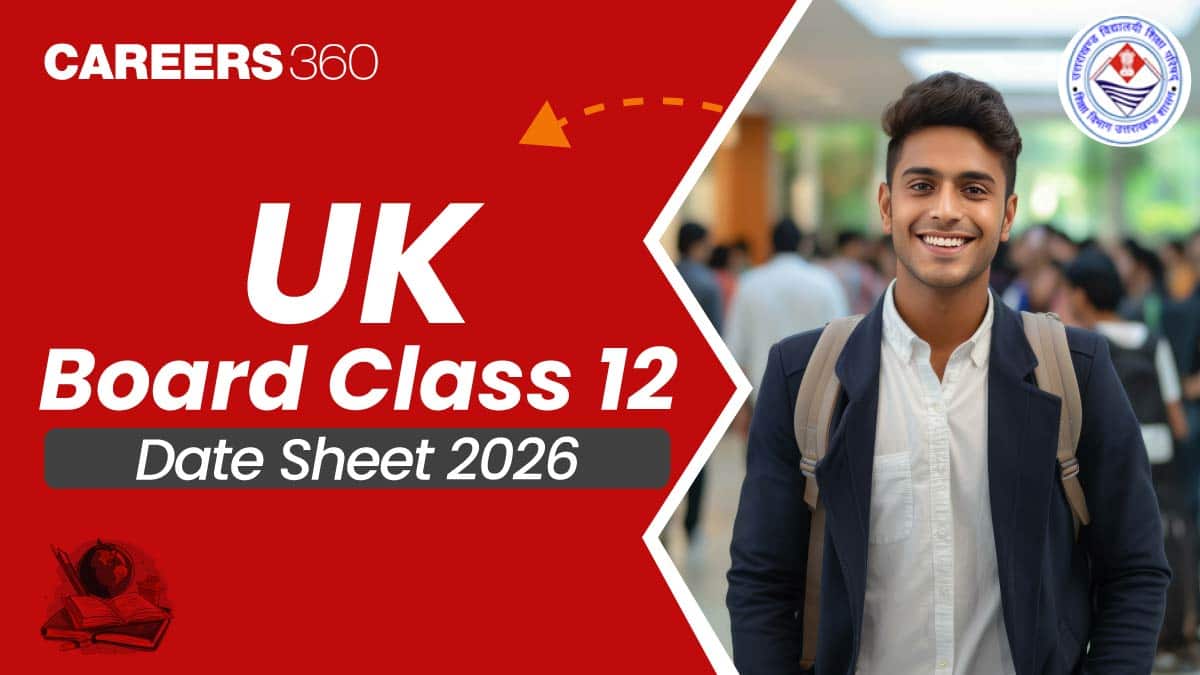 UK Board Date Sheet 2026 Class 12, Check UK Board 12th Exam Dates Here