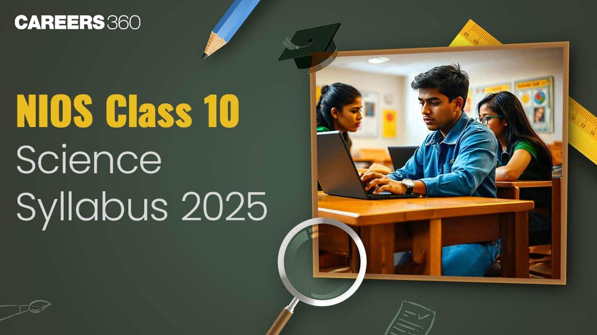 NIOS Class 10 Science Syllabus 2025 | Download NIOS 10th Science & Technology (Code 212)