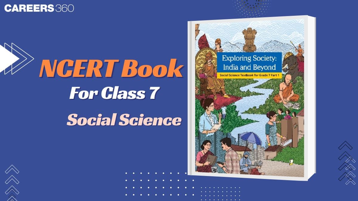 NCERT Books for Class 7 Social Science - Chapter-wise PDF Download