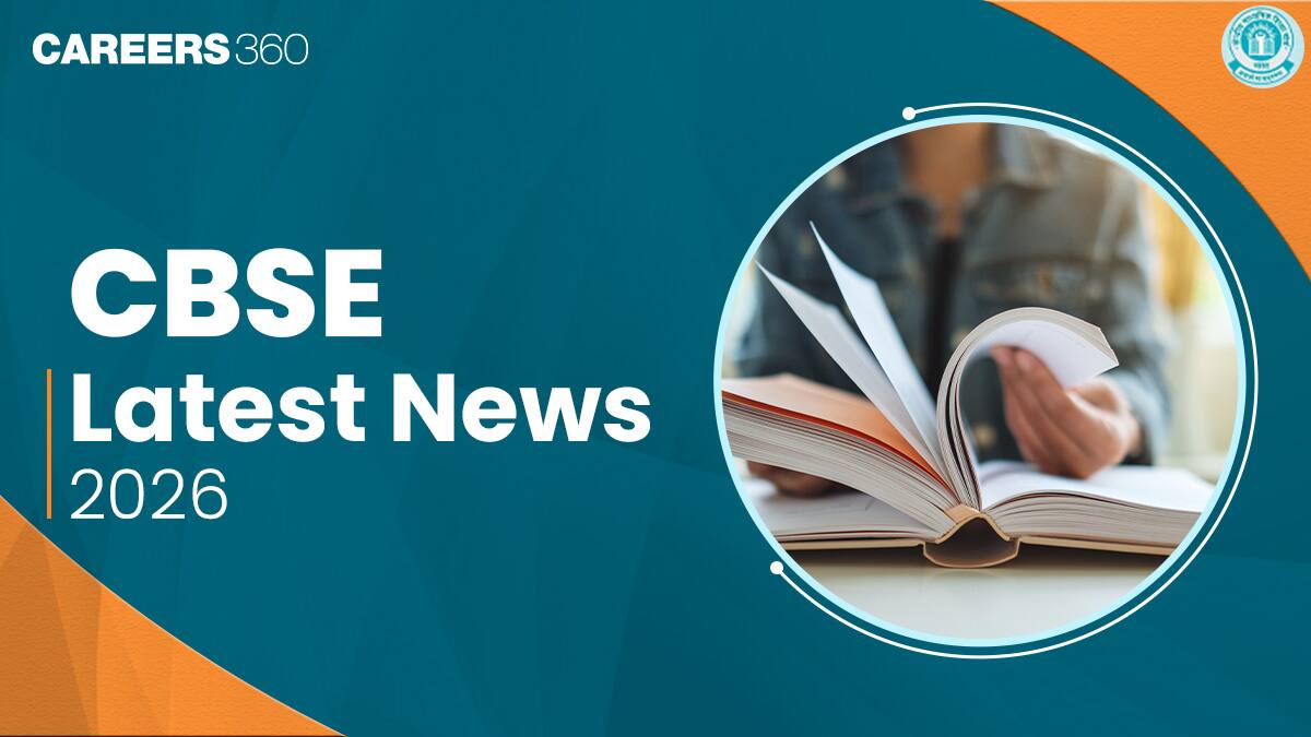 CBSE Latest News 2026: Class 10 & 12 Exam Updates