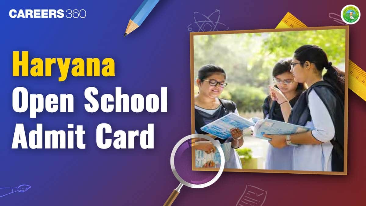 Haryana Open School Admit Card 2026, Download HBSE Class 10 & 12 Hall Ticket