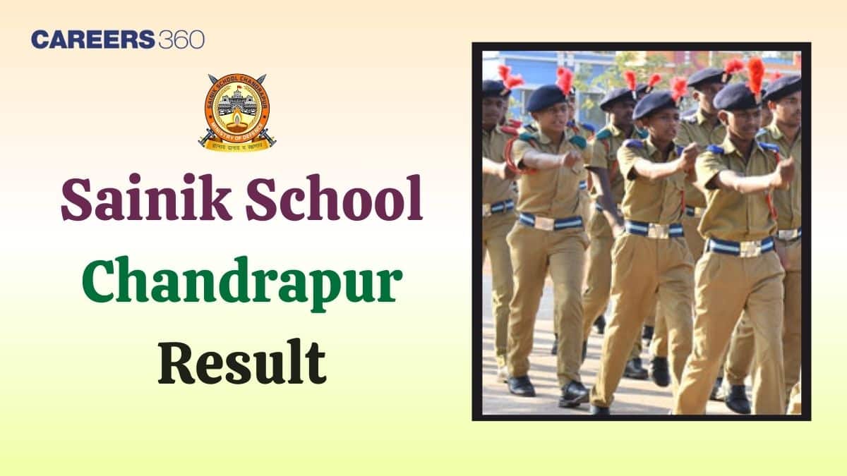 Sainik School Chandrapur Result 2026, Check AISSEE Class 6 & 9 Merit List here